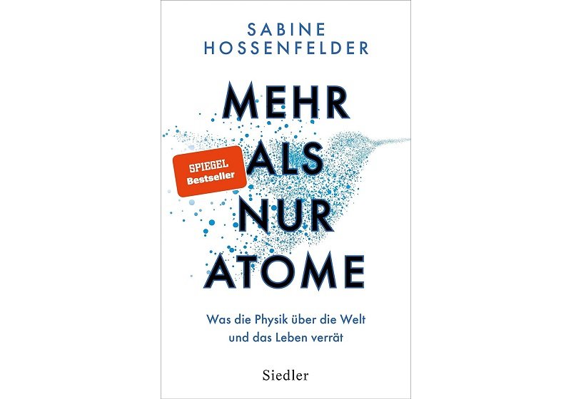 Cover MEHR ALS NUR ATOME von Sabine Hossenfelder